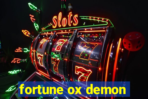 fortune ox demon